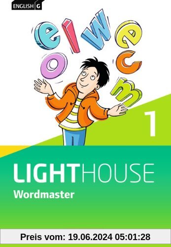 English G LIGHTHOUSE - Allgemeine Ausgabe: Band 1: 5. Schuljahr - Wordmaster: Vokabellernbuch